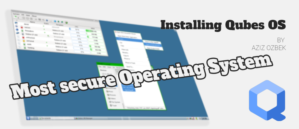 QubesOS_Installation_most_secure_operating_system