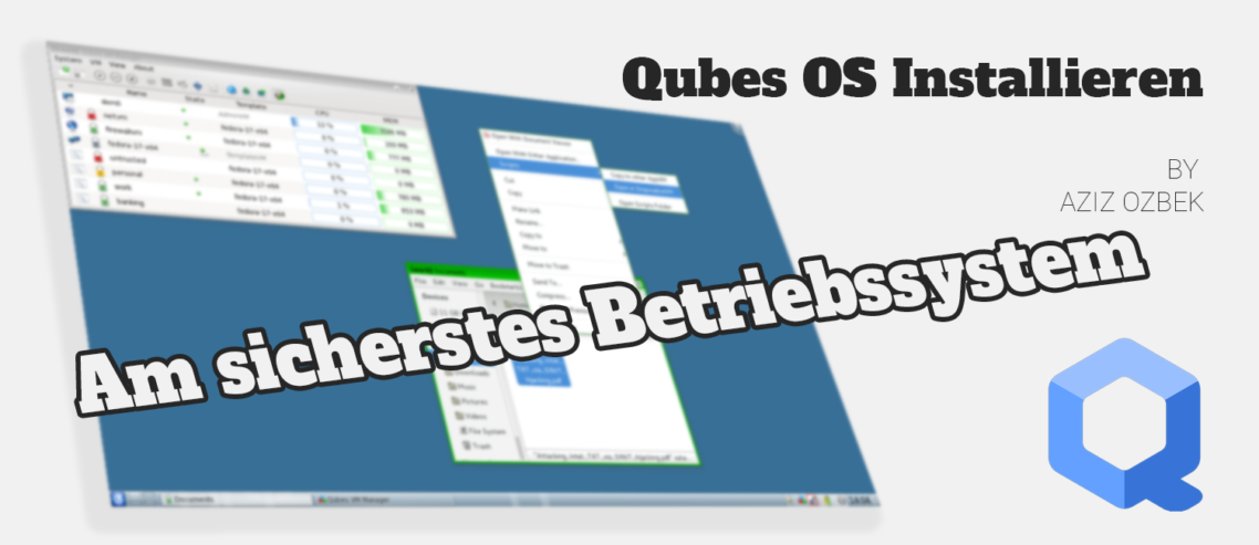 QubesOS_installieren_am_sicherstes_betriebssystem